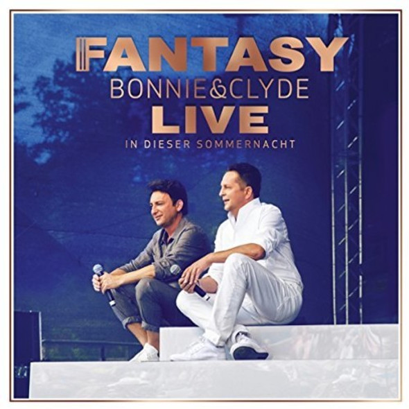 Fantasy Bonnie & Clyde Live: In Dieser Sommerna CD