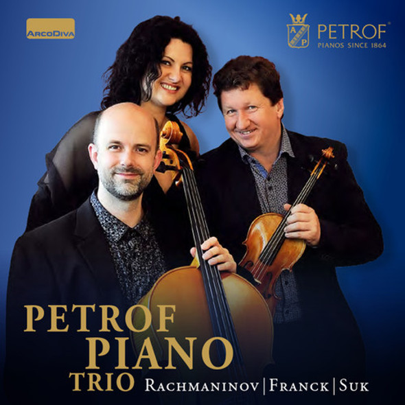 Franck / Petrof Piano Trio Petrof Piano Trio Plays Rachmaninov CD