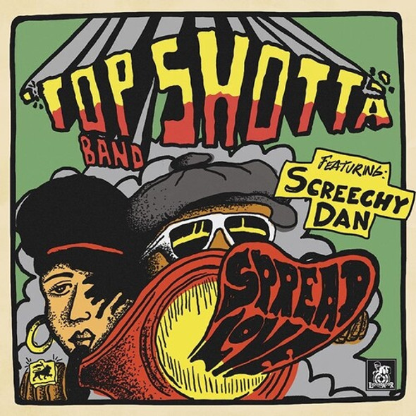 Top Shotta Band / Screechy Dan Spread Love LP Vinyl