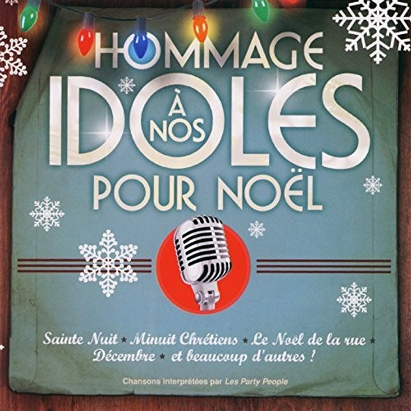 Hommage A Nos Idoles Pour Noel CD
