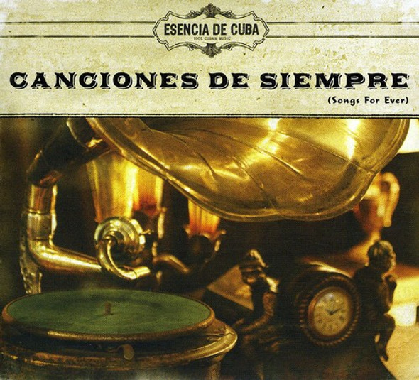 Esencia De Cuba Canciones De Siempre (Songs Forever) CD