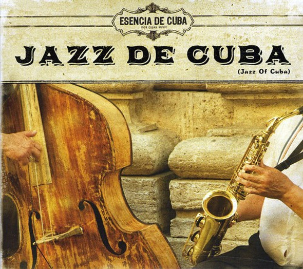 Esencia De Cuba Jazz De Cuba (Jazz Of Cuba) CD