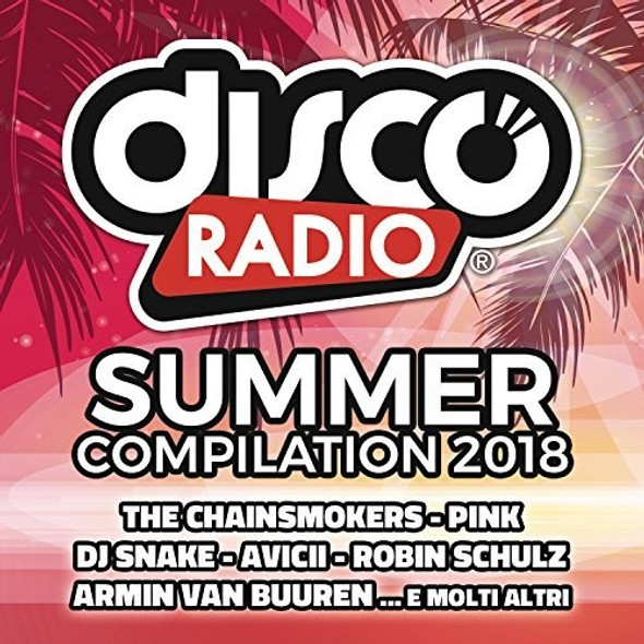 Discoradio Summer Compilation 2018 / Various Discoradio Summer Compilation 2018 / Various CD