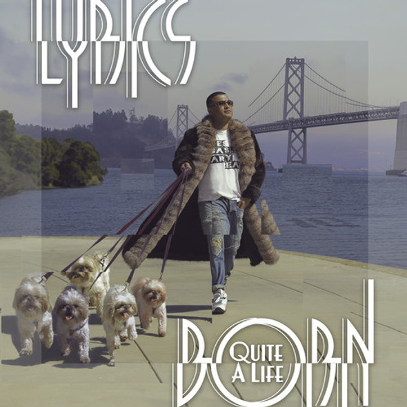 Lyrics Born Quite A Life CD