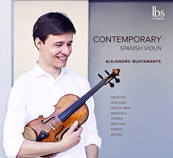 Abril / Bernaola / Bustamante Contemporary Spanish Violin CD