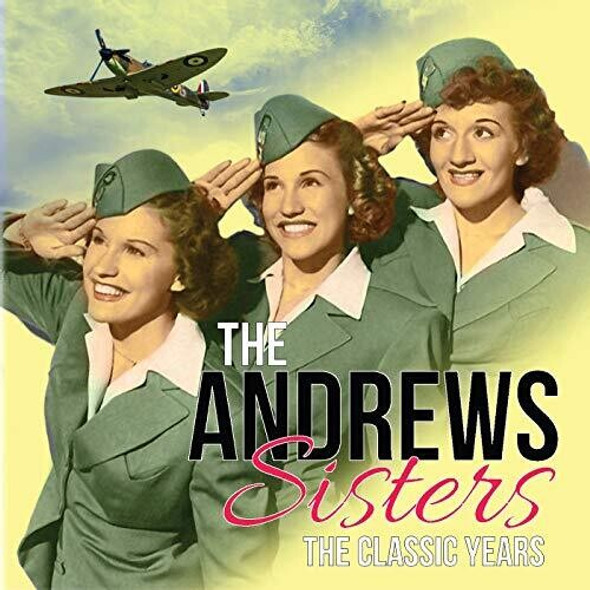 Andrews Sisters Classic Years CD