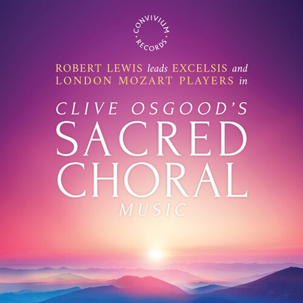 Osgood / Excelsis Osgood'S Sacred Choral Music CD