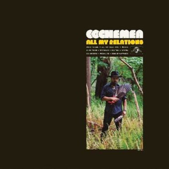 Cochemea All My Relations LP Vinyl