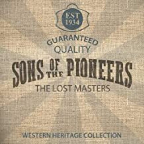 Sons Of The Pioneers Lost Masters CD
