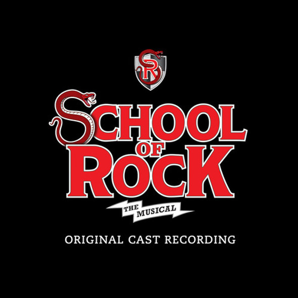 School Of Rock: The Musical / O.B.C. School Of Rock: The Musical / O.B.C. CD