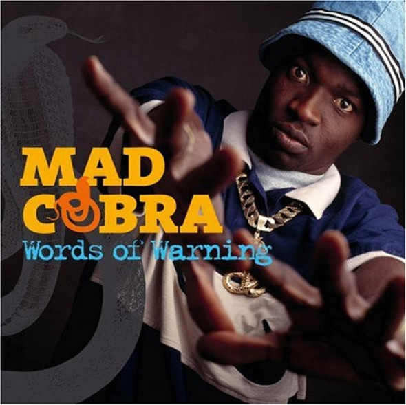 Mad Cobra Words Of Warning CD