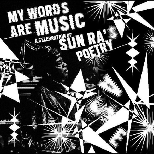 My Words Are Music: Celebration Of Sun Ra'S / Var My Words Are Music: Celebration Of Sun Ra'S / Var CD