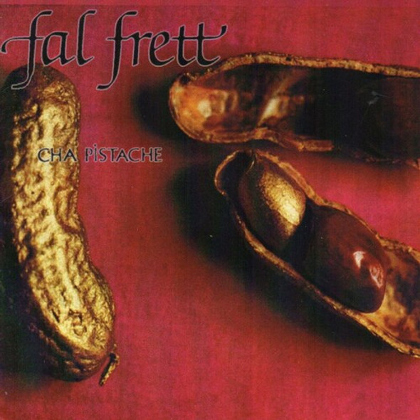 Fal Frett Cha Pistache CD