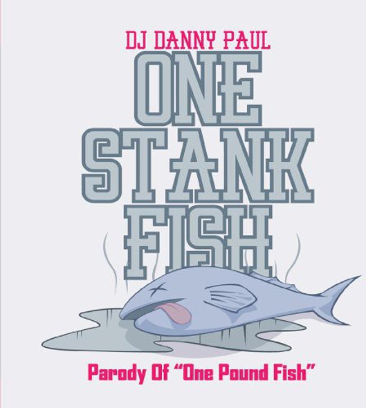 Dj Danny Paul One Stank Fish CD5 Maxi-Single