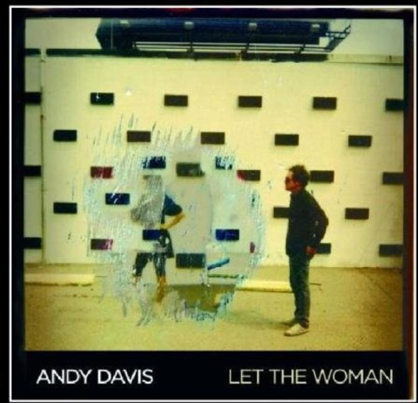 Davis,Andy Let The Woman CDf Consign Music