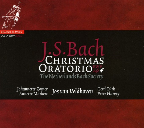 Bach / Netherlands Bach Society / Veldhoven Christmas Oratorio Super-Audio CD