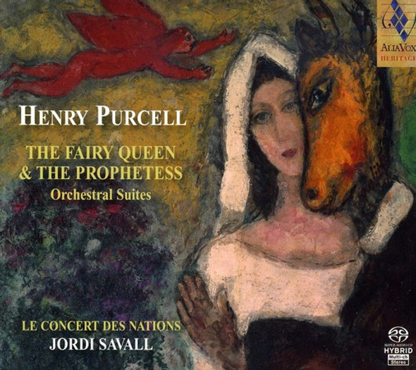Purcell / Le Concert Des Nations / Savall Fairy Queen / Prophetess: Orchestral Works Super-Audio CD