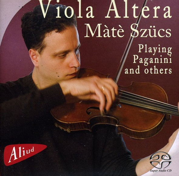 Paganini / Mate Szucs Viola Altera Super-Audio CD