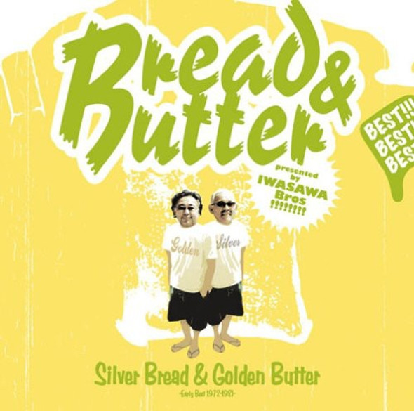 Bread & Butter Silver Bread & Gold Butter: Early Best 1972-1983 Super-Audio CD