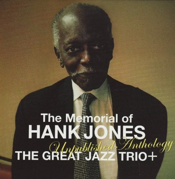 Great Jazz Trio Plus Memorial Of Hank Jones: Unpublished Anthology Super-Audio CD