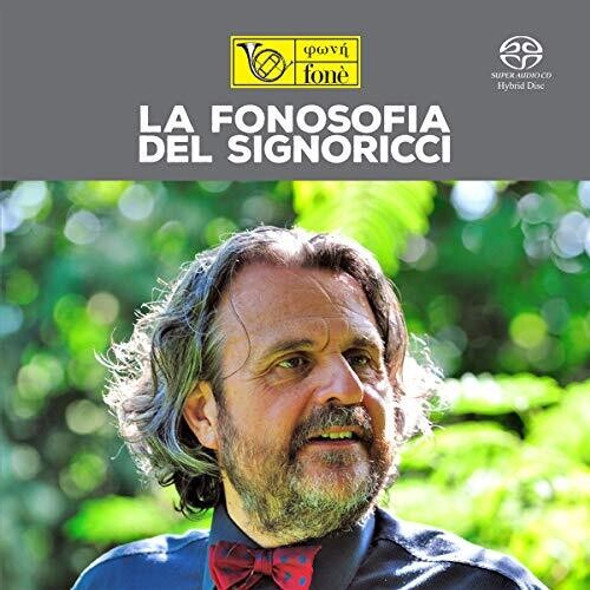 La Fonosofia Del Signoricci / Various La Fonosofia Del Signoricci / Various Super-Audio CD
