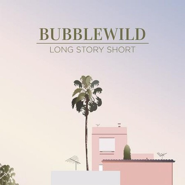 Bubblewild Long Story Short (Ep) LP Vinyl