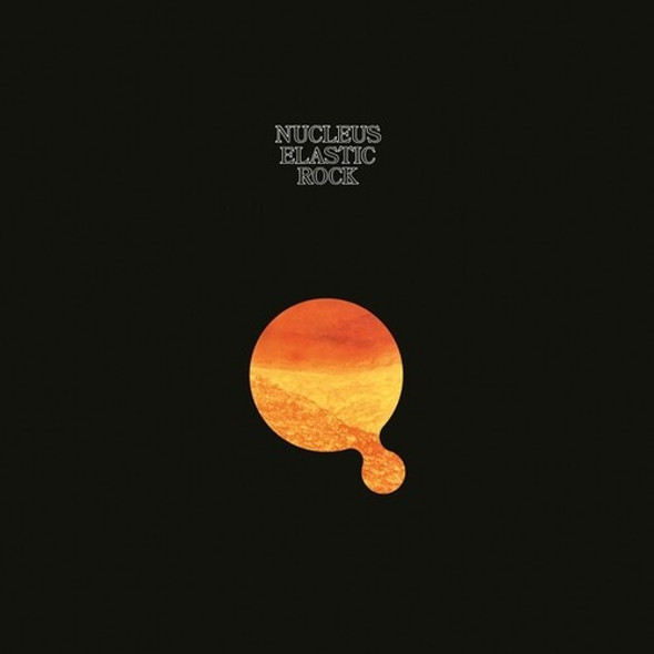 Nucleus Elastic Rock LP Vinyl