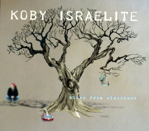 Israelite, Koby Blues From Elsewhere LP Vinyl