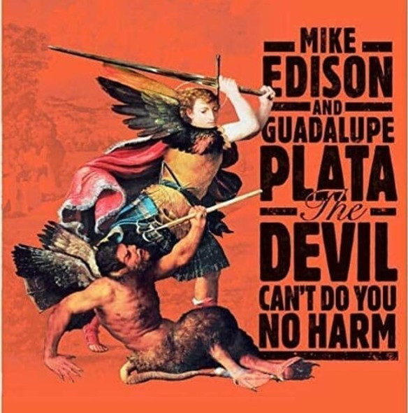 Edison, Mike / Guadalupe Plata Devil Can'T Do You No Harm LP Vinyl