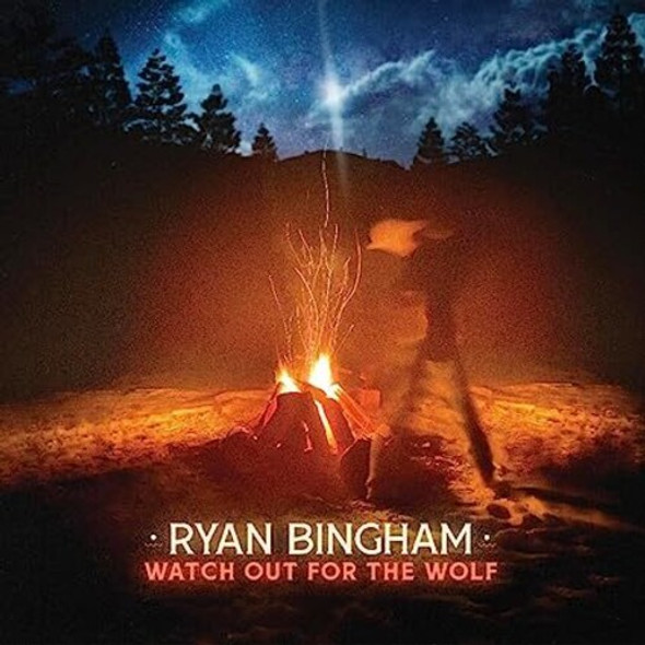 Bingham, Ryan Watch Out For The Wolf LP Vinyl