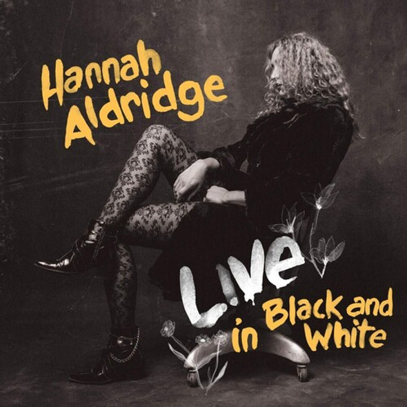 Aldridge, Hannah Live In Black And White LP Vinyl