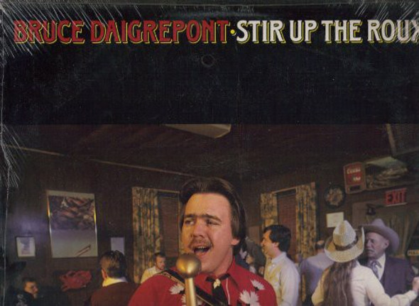 Daigrepont, Bruce Stir Up The Roux LP Vinyl