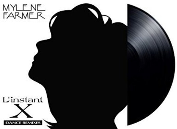 Farmer, Mylene L'Instant X 7-Inch Single Vinyl