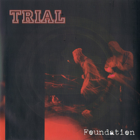 Trial Foundation 7-Inch Single Vinyl