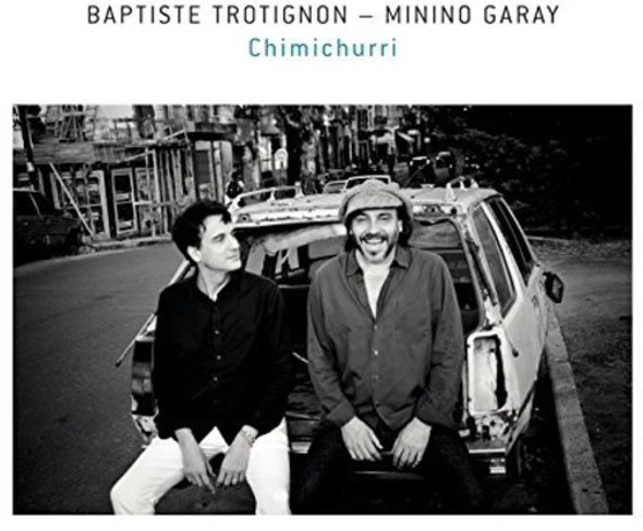 Trotignon, Baptiste / Garay, Minino Chimichurri LP Vinyl