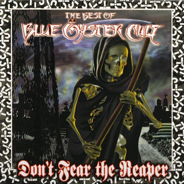 DON'T FEAR THE REAPER: BEST OF BLUE OYSTER CULT