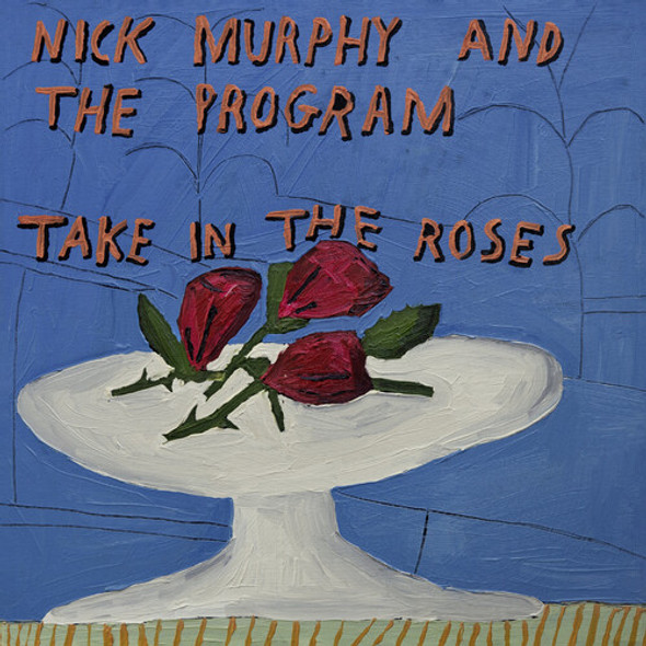 TAKE IN THE ROSES