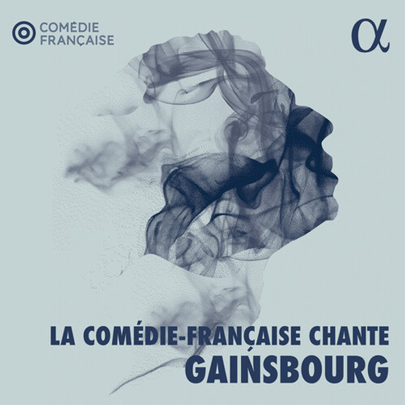 LA COMEDIE-FRANCAISE CHANTE GAINSBOURG