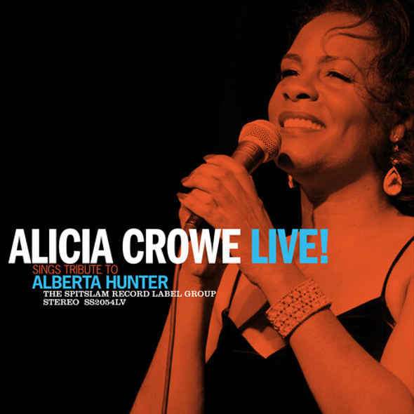 ALICIA CROWE SINGS TRIBUTE TO ALBERTA HUNTER LIVE!