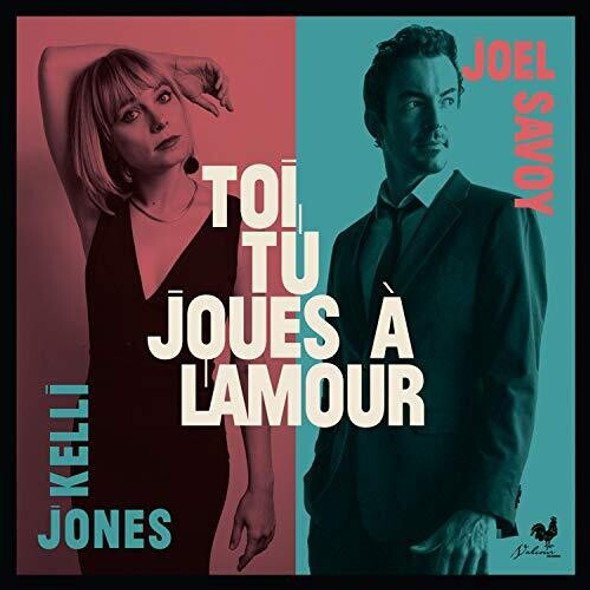 Jones, Kelli & Savoy, Joel Toi Tu Joues A Lamour LP Vinyl