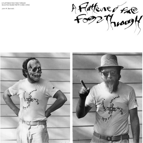 FLATTENED FACE FOGS THROUGH: SELECTED SOUND POETRY