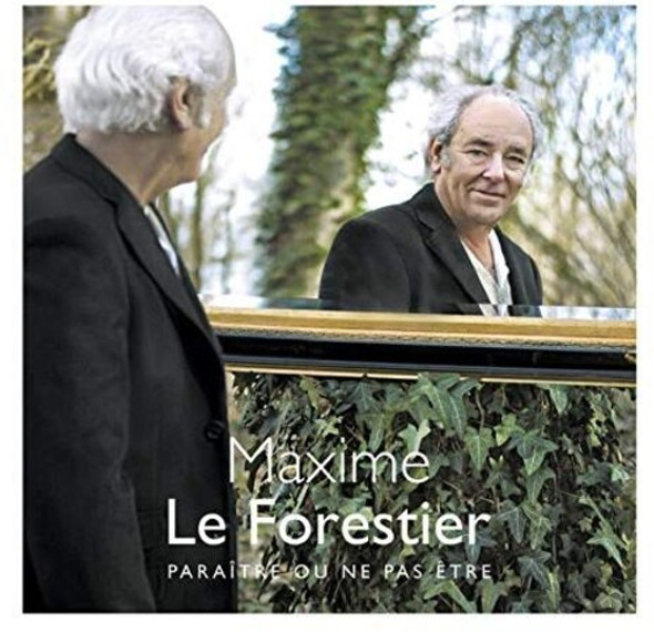 Le Forestier, Maxime Paraitre Ou Ne Pas Etre LP Vinyl