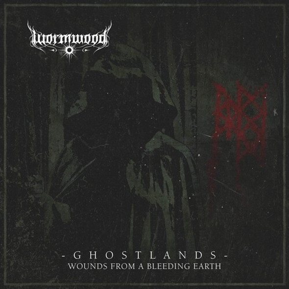 GHOSTLANDS - WOUNDS FROM A BLEEDING EARTH