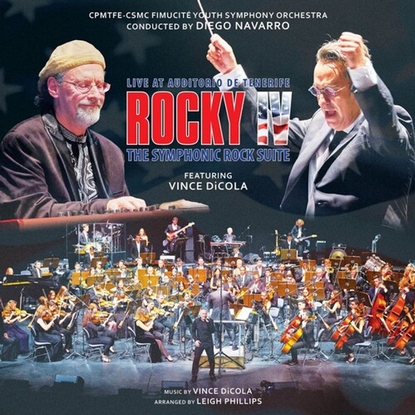 ROCKY IV: THE SYMPHONIC ROCK SUITE