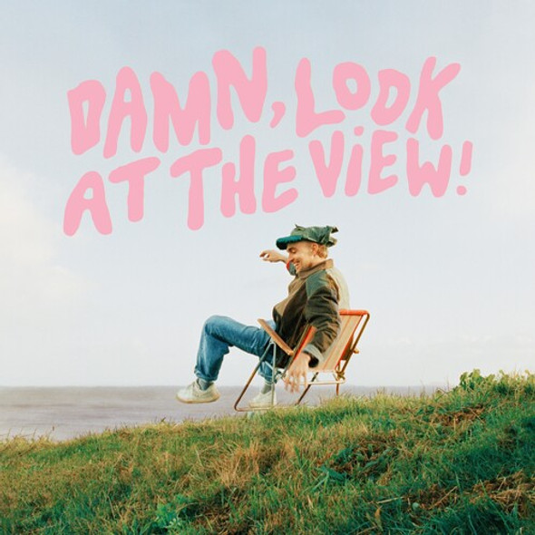DAMN LOOK AT THE VIEW
