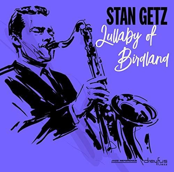 Getz, Stan Lullaby Of Birdland LP Vinyl