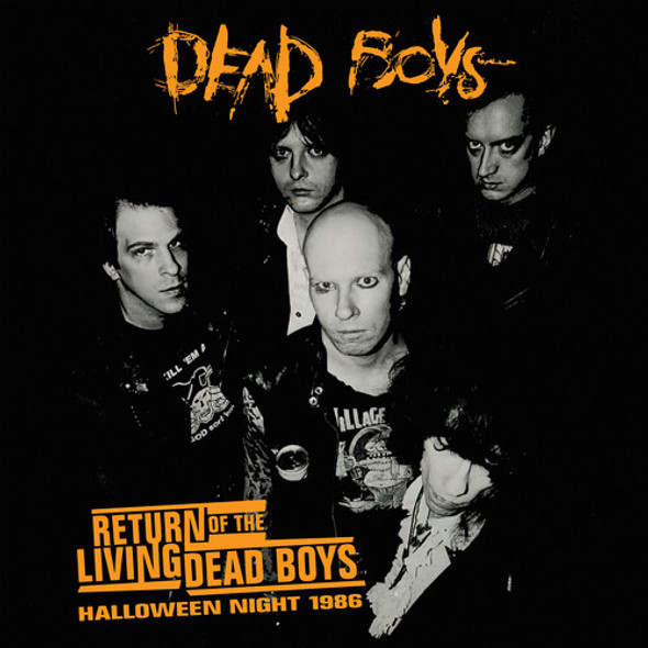 RETURN OF THE LIVING DEAD BOYS - HALLOWEEN NIGHT