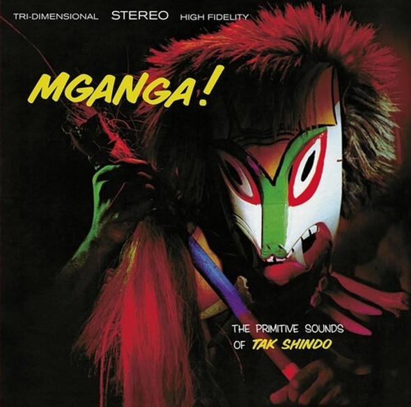 MGANGA (PRIMITIVE SOUNDS OF TAK SHINDO)
