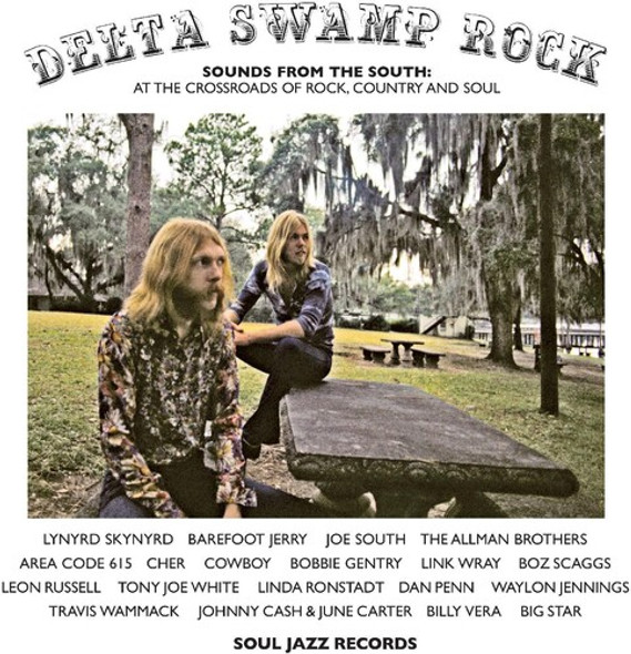 Soul Jazz Records Presents Delta Swamp Rock - Sounds From The South: At The LP Vinyl