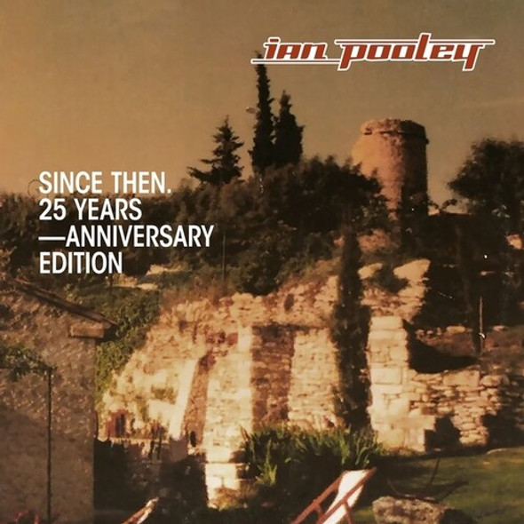 SINCE THEN (25 YEARS ANNIVERSARY)